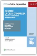 Gestire la crisi d'impresa Processi e strumenti di risanamento