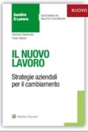 Il nuovo lavoro -  Strategie aziendali per il cambiamento