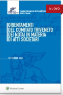 Orientamenti del Comitato Triveneto dei Notai in materia di atti societari