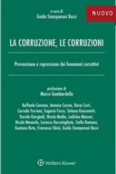 LA CORRUZIONE, LE CORRUZIONI 2022