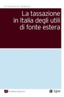 TASSAZIONE IN ITALIA DEGLI UTILI DI FONTE ESTERA