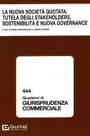 La nuova società quotata: tutela degli stakeholders, sostenibilità e nuova governance