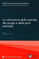 La valutazione delle aziende,dei gruppi e delle parti aziendali