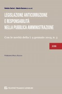 Legislazione anticorruzione e responsabilità nella Pubblica Amministrazione