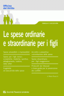 Le spese ordinarie e straordinarie per i figli