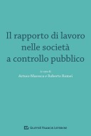 Il rapporto di lavoro nelle società a controllo pubblico