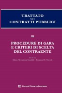 Trattato sui contratti pubblici. Procedure di gara e criteri di scelta del contraente. Vol. III