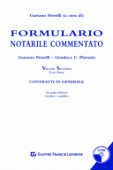 Formulario notarile commentato Vol II Tomo 1- Contratti in generale