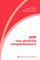 ADR una giustizia complementare