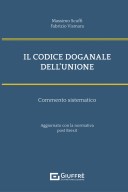  Il codice doganale dell'Unione