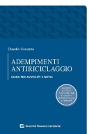 Adempimenti Antiriciclaggio Guida per Avvocati e Notai