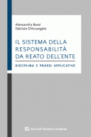 Il sistema della responsabilità da reato dell'ente