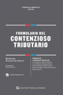 Il formulario del contenzioso tributario (con versione online) IUSEXPLORER