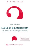 Legge di bilancio 2019. Le novità di lavoro e previdenza