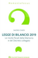 Legge di bilancio 2019. Le novità fiscali della manovra e del decreto collegato