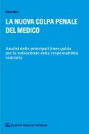 La nuova colpa penale del medico