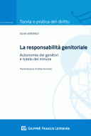 La responsabilità genitoriale autonomia dei genitori e tutela del minore