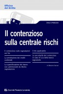 Il contenzioso sulla centrale rischi