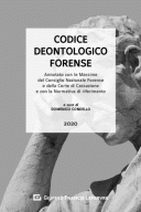Codice deontologico forense annotato con le massime del CNF e dalla Corte di Cassazione e con la normativa di riferimento
