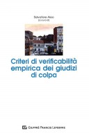 Criteri di verificabilità empirica dei giudizi di colpa