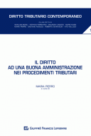 Il diritto ad una buona amministrazione nei procedimenti tributari