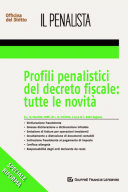 Profili penalistici del decreto fiscale: tutte le novità