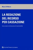 La redazione del ricorso per cassazione