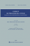 Codice di Procedura Civile Rassegna Vol III Artt. 474-632