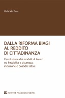 Dalla riforma Biagi al reddito di cittadinanza