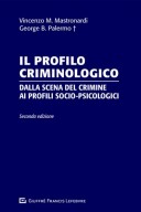 Il profilo criminologico