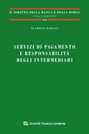 Servizi di pagamento e responsabilita' degli intermediari