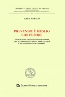 Prevenire è meglio che punire