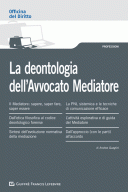 La deontologia dell'avvocato mediatore