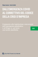 Dall'emergenza covid al correttivo del codice della crisi d'impresa