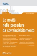 Le novità nelle procedure da sovraindebitamento