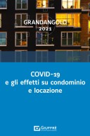 Covid-19 e gli effetti su condominio e locazione