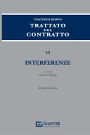 Trattato del contratto Vincenzo Roppo. Vol. VI Interferenze