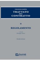 Trattato del contratto Vincenzo Roppo. Vol. II Regolamento 