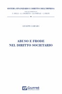 Abuso e frode nel diritto societario