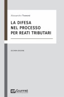 La difesa nel processo per reati tributari