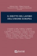 Il diritto del lavoro dell'Unione Europea