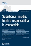 Superbonus: insidie, tutele e responsabilità in condominio