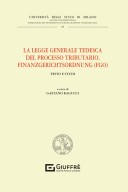 La Legge generale tedesca del processo tributario. Finanzgerichtsordnung (FGO)