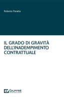 Il grado di gravità dell'inadempimento contrattuale