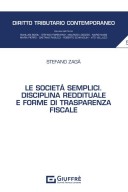 Le società semplici disciplina reddituale e forme di trasparenza fiscale