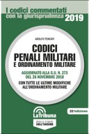 Codici penali militari e ordinamento militare commentato