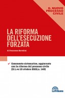 La riforma dell'esecuzione forzata