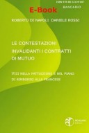 Le contestazioni invalidanti i contratti di mutuo