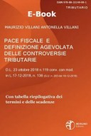 Pace fiscale e definizione agevolata delle controversie tributarie