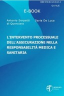 L’intervento processuale dell’assicurazione nella responsabilità medica e sanitaria